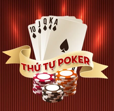 Thứ tự bài Poker