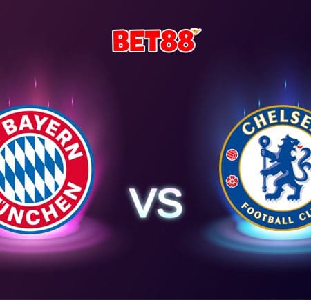 Nhận định FB88 trận Bayern Munich vs Chelsea, 02h00 – 09/08