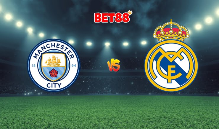 Soi kèo V9BET trận Manchester City vs Real Madrid, 02h00 – 08/08