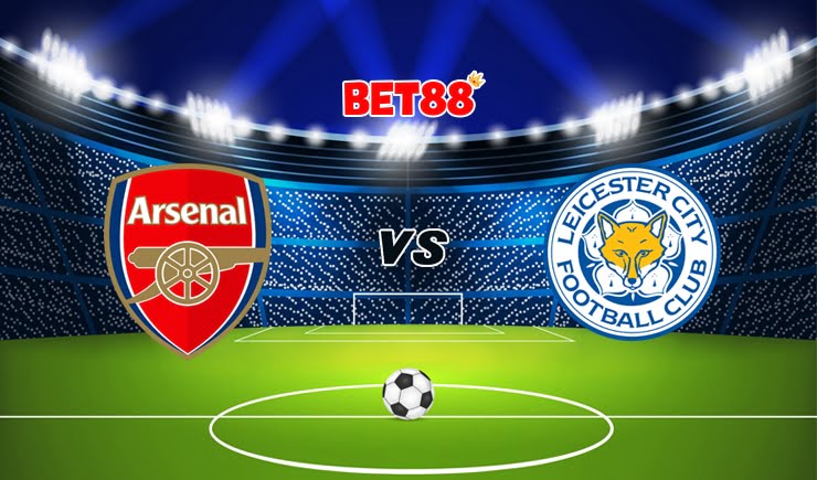 Soi kèo nhà cái trận Arsenal vs Leicester City, 02h15 – 26/0