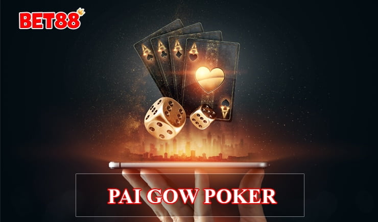 Tìm hiểu cách chơi Pai Gow Poker trực tuyến hàng đầu hiện nay