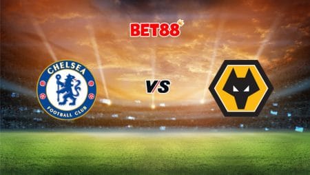 Soi kèo nhà cái FUN88 trận đấu Chelsea vs Wolves, 01h00 – 28/01
