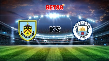 Soi kèo HappyLuke trận Burnley vs Manchester City, 01h00 – 04/02