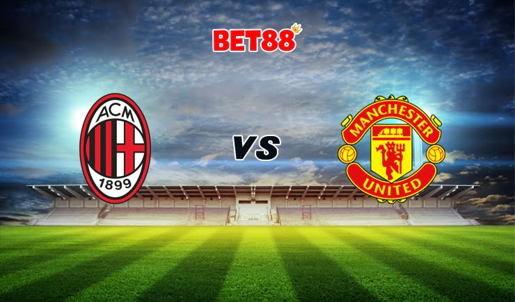 Soi kèo V9BET trận AC Milan vs Manchester United, 03h00 – 19/03