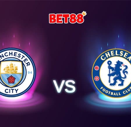 Soi kèo HappyLuke trận Chelsea vs Manchester City, 23h30 – 17/04