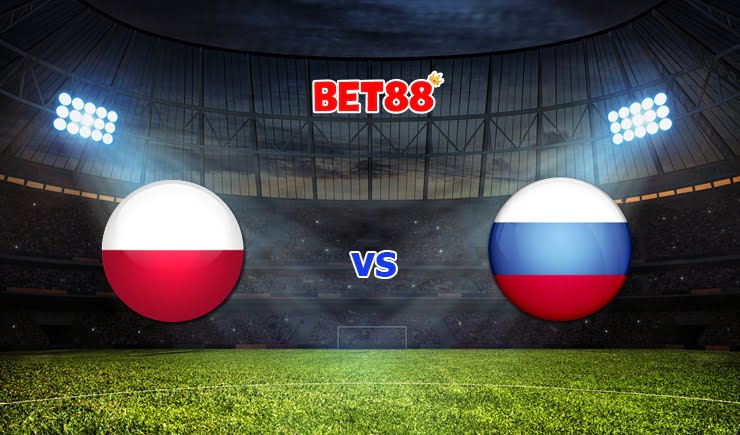 Soi kèo nhà cái trận đấu Ba Lan vs Nga, 01h45 – 02/06