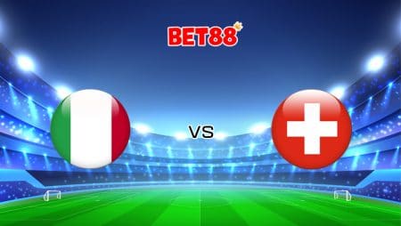 Soi kèo tỷ số bóng đá trận đấu Ý vs Thuỵ Sĩ, 02h00 – 17/06