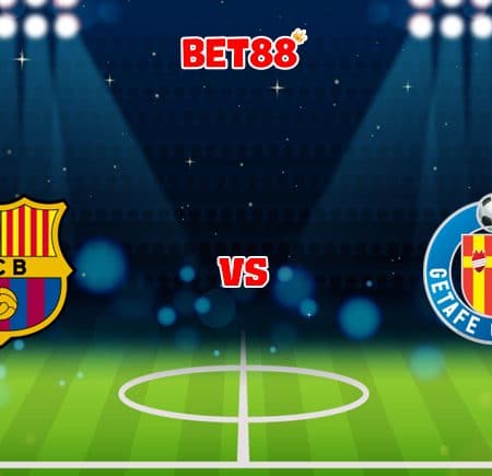 Soi kèo tỷ số W88 trận đấu Barcelona vs Getafe, 22h00 – 29/08