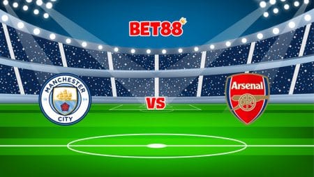 Soi kèo trận Manchester City vs Arsenal, 18h30 – 28/08