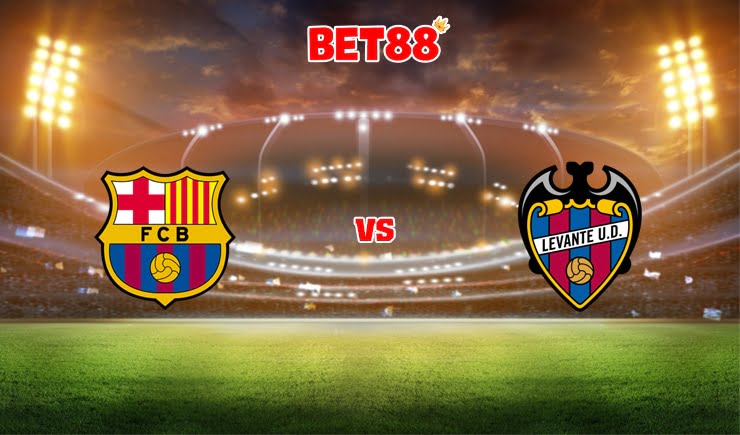 Soi kèo bóng đá FB88 trận Barcelona vs Levante, 21h15 – 26/09