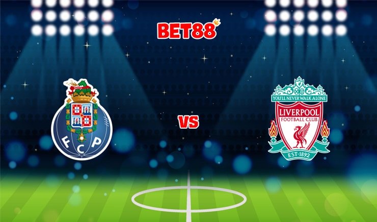 Soi kèo nhà cái Dafabet trận Porto vs Liverpool, 02h00 – 29/09