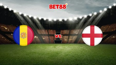 Soi kèo bóng đá M88 trận Andorra vs Anh, 01h45 – 10/10