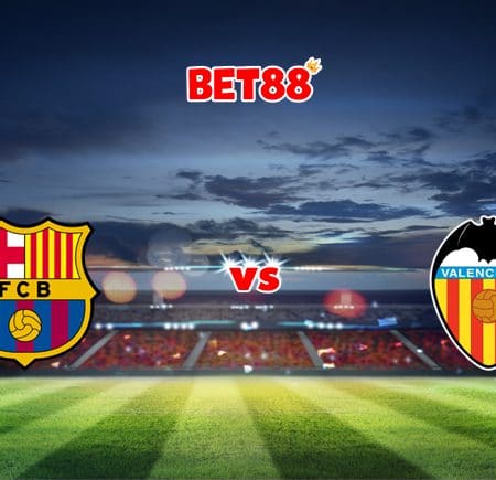 Soi kèo nhà cái FUN88 trận Barcelona vs Valencia, 02h00 – 18/10