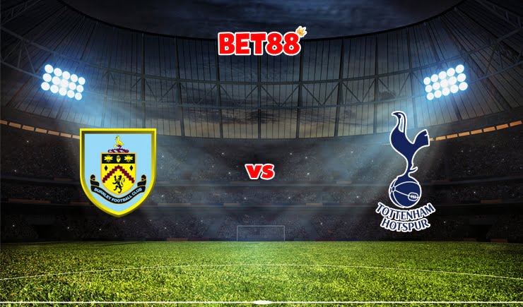 Soi kèo nhà cái FB88 trận Burnley vs Tottenham, 01h45 – 28/10