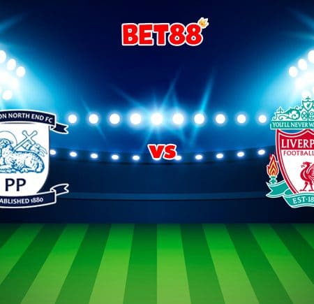 Soi kèo V9BET trận đấu Preston vs Liverpool, 01h45 – 28/10