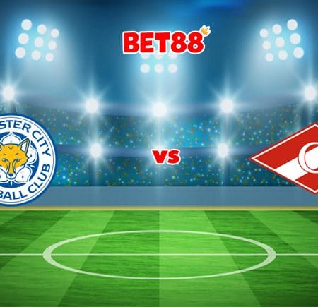 Soi kèo FUN88 trận Leicester City vs Spartak Moscow, 03h00 – 05/11