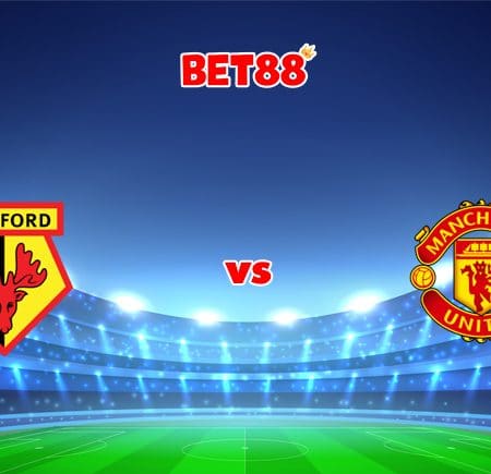 Soi kèo trận Watford vs Manchester United, 22h00 – 20/10
