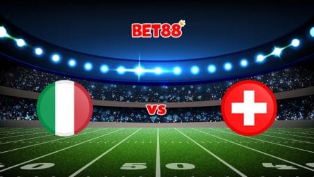Soi kèo tỷ số VN88 trận đấu Ý vs Thụy Sĩ, 02h45 – 13/11