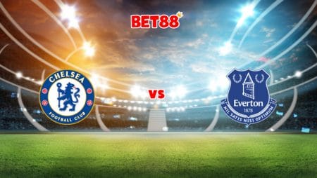 Soi kèo nhà cái FUN88 trận Chelsea vs Everton, 02h45 – 17/12