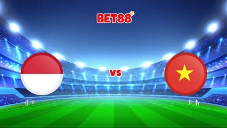 Soi kèo HappyLuke trận Indonesia vs Việt Nam, 19h30 – 15/12