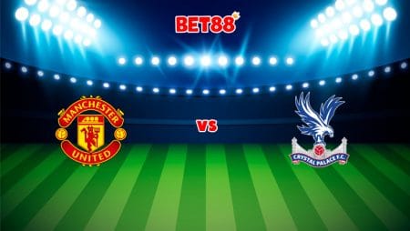 Soi kèo trận Man United vs Crystal Palace, 21h00 – 05/12