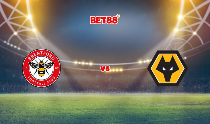 Soi kèo HappyLuke trận đấu Brentford vs Wolves, 22h00 – 22/01