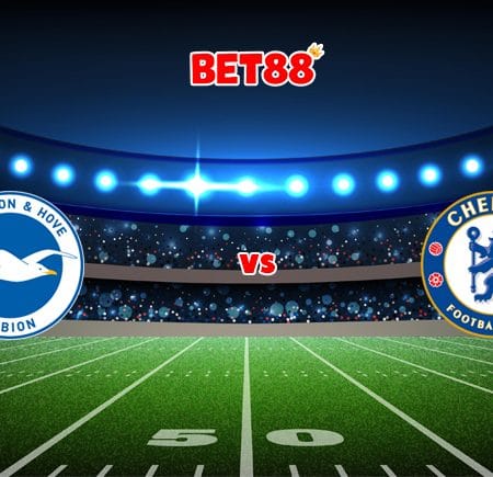 Soi kèo W88 trận đấu Brighton vs Chelsea, 03h00 – 19/01