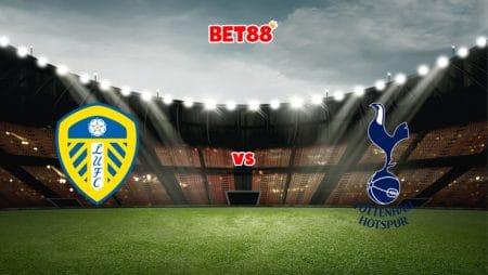 Soi kèo trận Leeds United vs Tottenham, 19h30 – 26/02