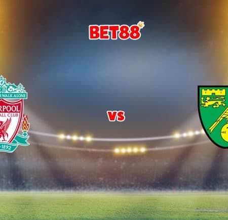 Soi kèo Dafabet trận Liverpool vs Norwich City, 22h00 – 19/02