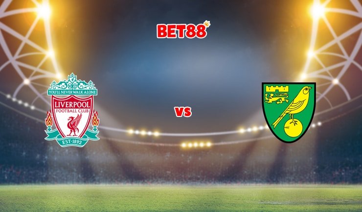 Soi kèo Dafabet trận Liverpool vs Norwich City, 22h00 – 19/02
