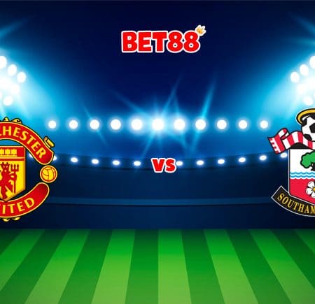 Soi kèo Dafabet trận Manchester United vs Southampton, 19h30 – 12/02