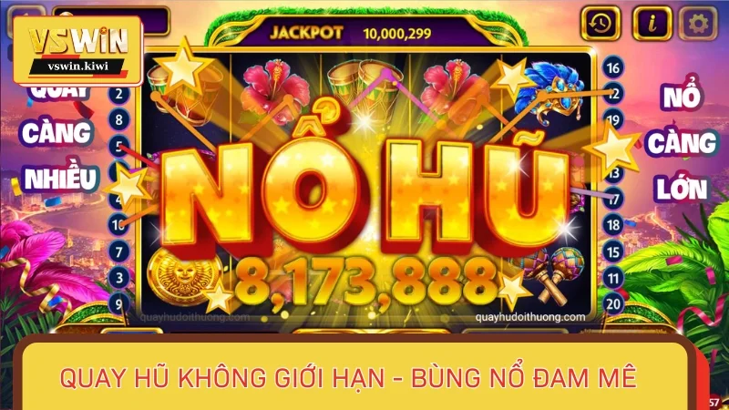 Quay hũ không giới hạn - Bùng nổ đam mê