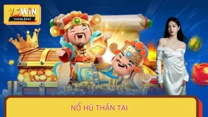 Nổ Hũ Thần Tài KUBET – Săn Lộc Nhanh, Nhận Vàng Liền Tay